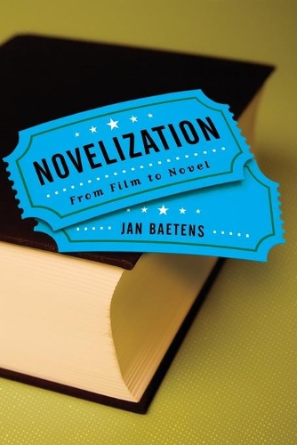 Бумажная книга «Novelization: From Film to Novel», автор Ян Баетенс - фото №1
