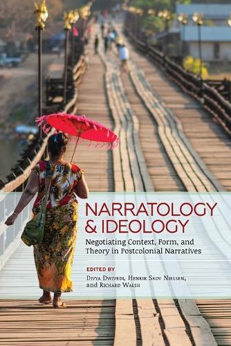 Бумажная книга «Narratology and Ideology: Negotiating Context, Form, and Theory in Postcolonial Narratives», автор Дивья Двиведи - фото №1