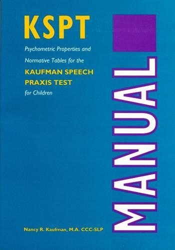 Паперова книга «The Kaufman Speech Praxis Test for Children», автор Ненсі Р. Кауфман - фото №1