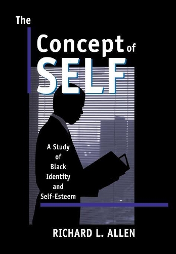 Бумажная книга «The Concept of Self: A Study of Black Identity», автор Ричард Л. Аллен - фото №1