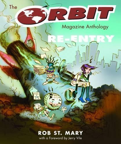 Паперова книга «The Orbit Magazine Anthology: Re-Entry», автор Роберт Сент-Мері - фото №1