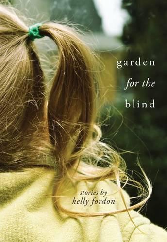 Бумажная книга «Garden for the Blind», автор Келли Фордон - фото №1