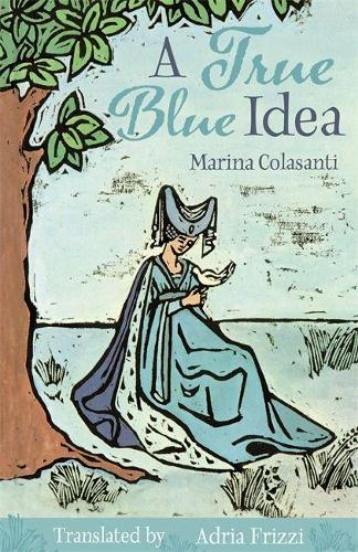 Бумажная книга «A True Blue Idea», автор Марина Коласанти - фото №1