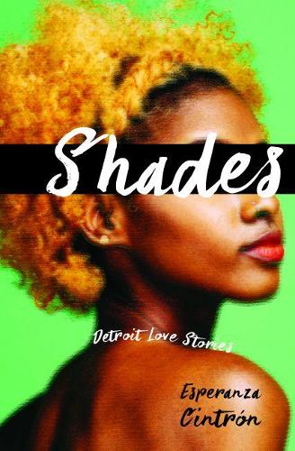Бумажная книга «Shades: Detroit Love Stories», автор Эсперанса М. Синтрон - фото №1