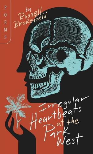 Паперова книга «Irregular Heartbeats at the Park West», автор Рассел Брейкфілд - фото №1