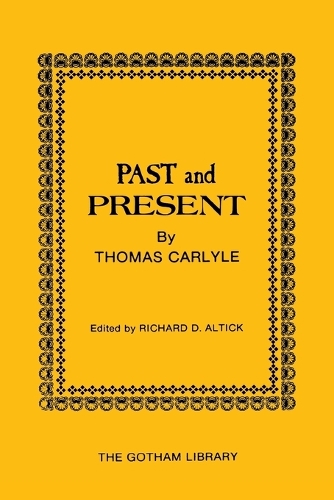 Бумажная книга «Past and Present by Thomas Carlyle», автор Ричард Алтик - фото №1