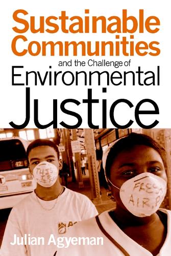 Бумажная книга «Sustainable Communities and the Challenge of Environmental Justice», автор Джулиан Агеман - фото №1