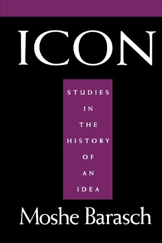 Паперова книга «Icon: Studies in the History of An Idea», авторів Люсі Серрано, Моше Бараш - фото №1