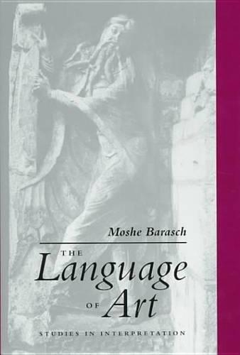 Паперова книга «The Language of Art: Studies in Interpretation», автор Моше Бараш - фото №1