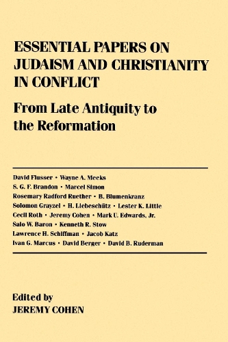 Бумажная книга «Essential Papers on Judaism and Christianity in Conflict», автор Джереми Коэн - фото №1