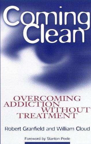 Паперова книга «Coming Clean: Overcoming Addiction Without Treatment», авторів Роберт Ґренфілд, Вільям Клауд - фото №1