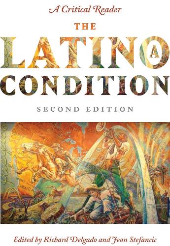Бумажная книга «The Latino/a Condition: A Critical Reader, Second Edition», автор Ричард Дельгадо - фото №1