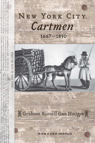 Паперова книга «New York City Cartmen, 1667-1850», автор Грем Рассел Гао Ходжес - фото №1