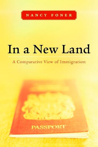 Бумажная книга «In a New Land: A Comparative View of Immigration», автор Нэнси Фонер - фото №1