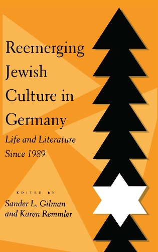 Бумажная книга «Reemerging Jewish Culture in Germany: Life and Literature Since 1989», авторов Карен Реммлер, Сандер Л. Гилман - фото №1