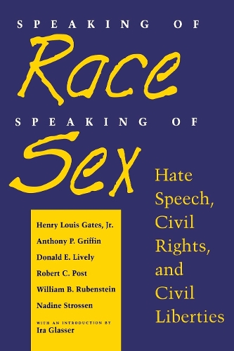 Бумажная книга «Speaking of Race, Speaking of Sex: Hate Speech, Civil Rights, and Civil Liberties», авторов Энтони П. Гриффин, Дональд Э. Лайвли, Генри Луис Гейтс младший - фото №1