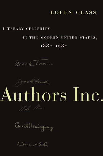 Бумажная книга «Authors Inc.: Literary Celebrity in the Modern United States, 1880-1980», автор Лорен Гласс - фото №1