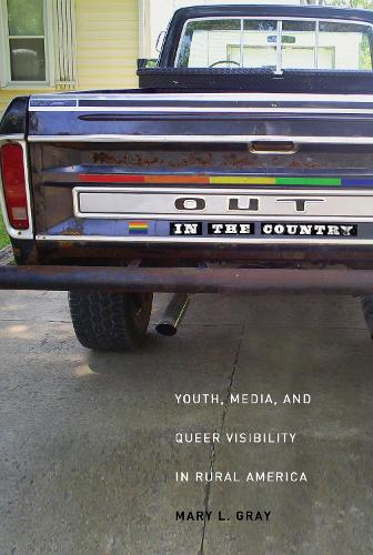Бумажная книга «Out in the Country: Youth, Media, and Queer Visibility in Rural America», автор Мэри Л Грэй - фото №1