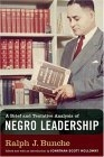 Бумажная книга «A Brief and Tentative Analysis of Negro Leadership», автор Ральф Дж. Бунче - фото №1
