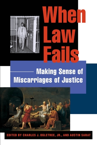 Бумажная книга «When Law Fails: Making Sense of Miscarriages of Justice», автор Остин Сарат - фото №1