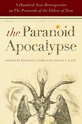 Бумажная книга «The Paranoid Apocalypse: A Hundred-Year Retrospective on The Protocols of the Elders of Zion» - фото №1