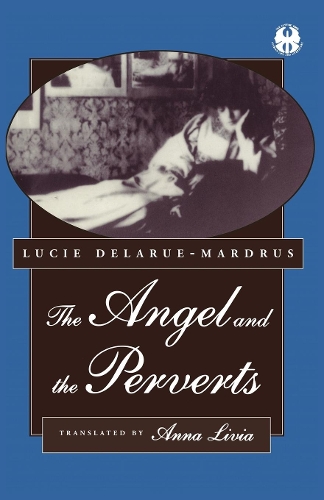 Бумажная книга «The Angel and the Perverts», автор Люси Деларю-Мардрус - фото №1