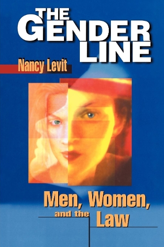 Бумажная книга «The Gender Line: Men, Women, and the Law», автор Нэнси Левит - фото №1