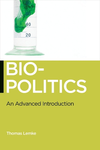 Бумажная книга «Biopolitics: An Advanced Introduction», автор Томас Лемке - фото №1