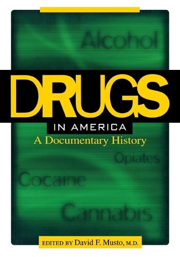 Бумажная книга «Drugs in America: A Documentary History», автор Дэвид Ф. Мусто - фото №1