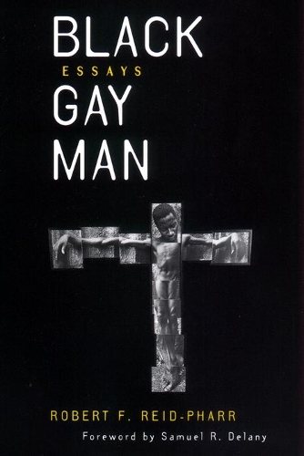 Паперова книга «Black Gay Man: Essays», автор Роберт Ф. Рід-Фарр - фото №1