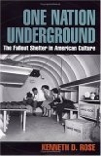 Бумажная книга «One Nation Underground: The Fallout Shelter in American Culture», автор Кеннет Д. Роуз - фото №1