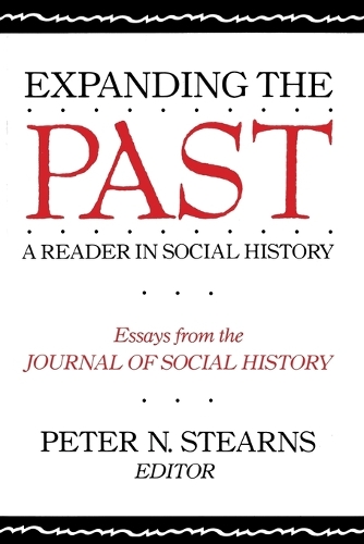 Бумажная книга «Expanding the Past: A Reader in Social History», автор Питер Н. Стернс - фото №1