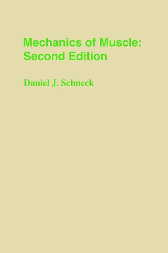 Бумажная книга «Mechanics of Muscle», автор Дэниел Дж. Шнек - фото №1