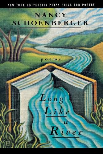 Бумажная книга «Long Like a River», автор Нэнси Дж. Шенбергер - фото №1