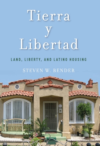 Бумажная книга «Tierra y Libertad: Land, Liberty, and Latino Housing», автор Стивен В. Бендер - фото №1