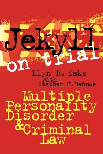 Паперова книга «Jekyll on Trial: Multiple Personality Disorder and Criminal Law», авторів Елін Р. Сакс, Стівен Х. Бенке - фото №1