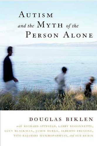 Бумажная книга «Autism and the Myth of the Person Alone», автор Дуглас Биклен - фото №1