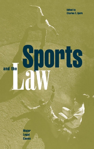 Паперова книга «Sports and the Law: Major Legal Cases» - фото №1