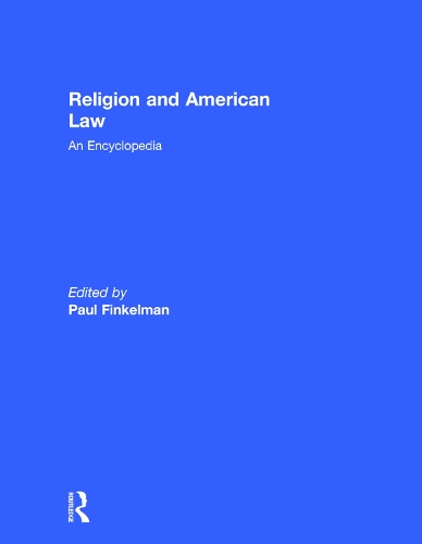 Паперова книга «Religion and American Law: An Encyclopedia» - фото №1