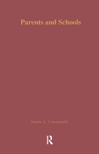 Паперова книга «Parents and Schools: A Source Book», авторів Анжела Л. Карраскілло, Клемент Б. Лондон - фото №1