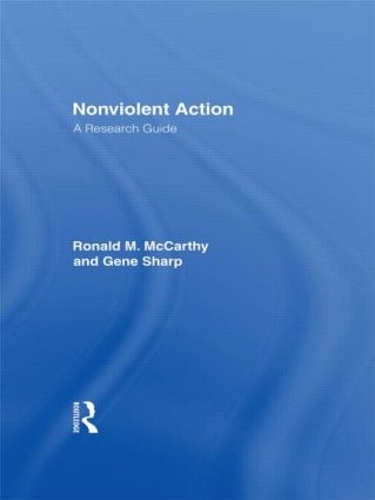 [object Object] «Nonviolent Action: A Research Guide», авторов Брэд Беннетт, Джин Шарп, Рональд М. Маккарти - фото №1