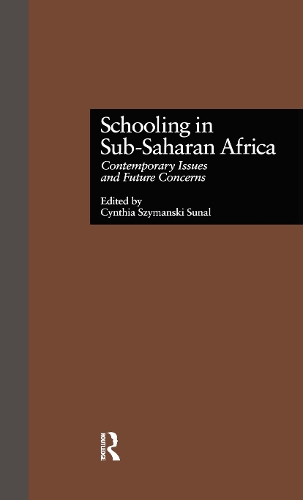 Бумажная книга «Schooling in Sub-Saharan Africa: Contemporary Issues and Future Concerns» - фото №1