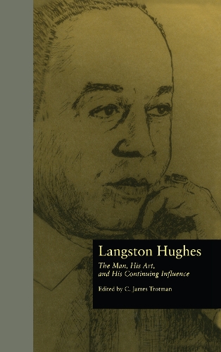 Бумажная книга «Langston Hughes: The Man, His Art, and His Continuing Influence» - фото №1