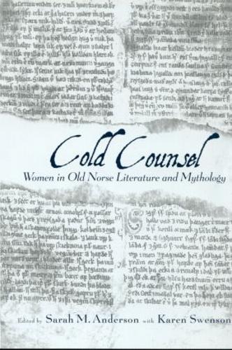 Бумажная книга «The Cold Counsel: The Women in Old Norse Literature and Myth» - фото №1