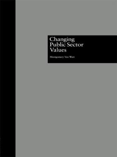 Паперова книга «Changing Public Sector Values», автор Монтгомері Ван Варт - фото №1