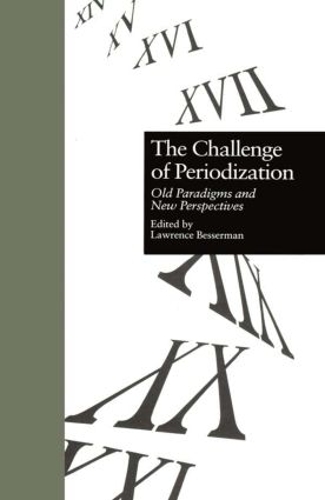 Бумажная книга «The Challenge of Periodization: Old Paradigms and New Perspectives» - фото №1