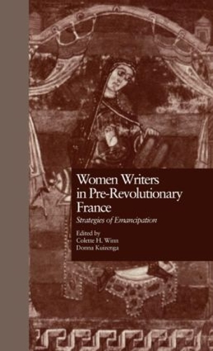 Бумажная книга «Women Writers in Pre-Revolutionary France: Strategies of Emancipation» - фото №1