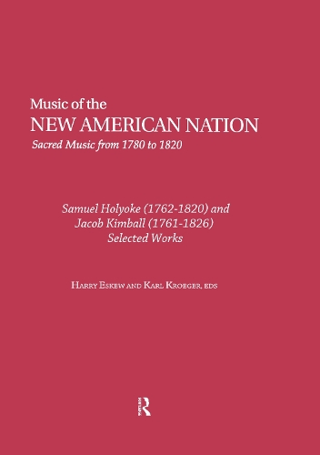 Паперова книга «Samuel Holyoke (1762-1820) and Jacob Kimball (1761-1826): Selected Works» - фото №1