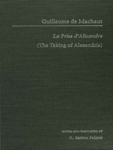 Паперова книга «Guillaume de Mauchaut: La Prise d'Alixandre» - фото №1