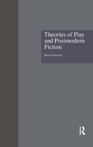 Бумажная книга «Theories of Play and Postmodern Fiction», автор Брайан Эдвардс - фото №1